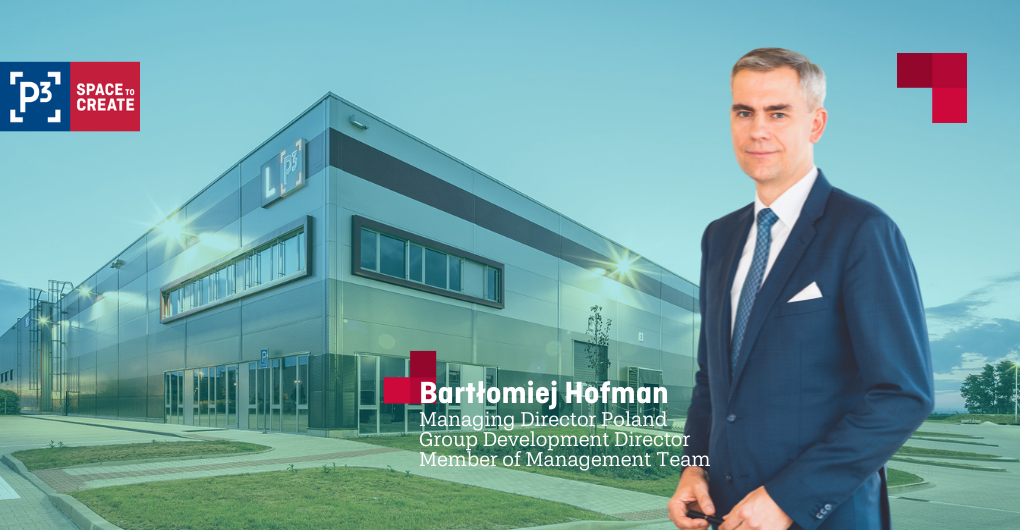 Bartłomiej Hofman takes on additional role at P3 Logistic Parks