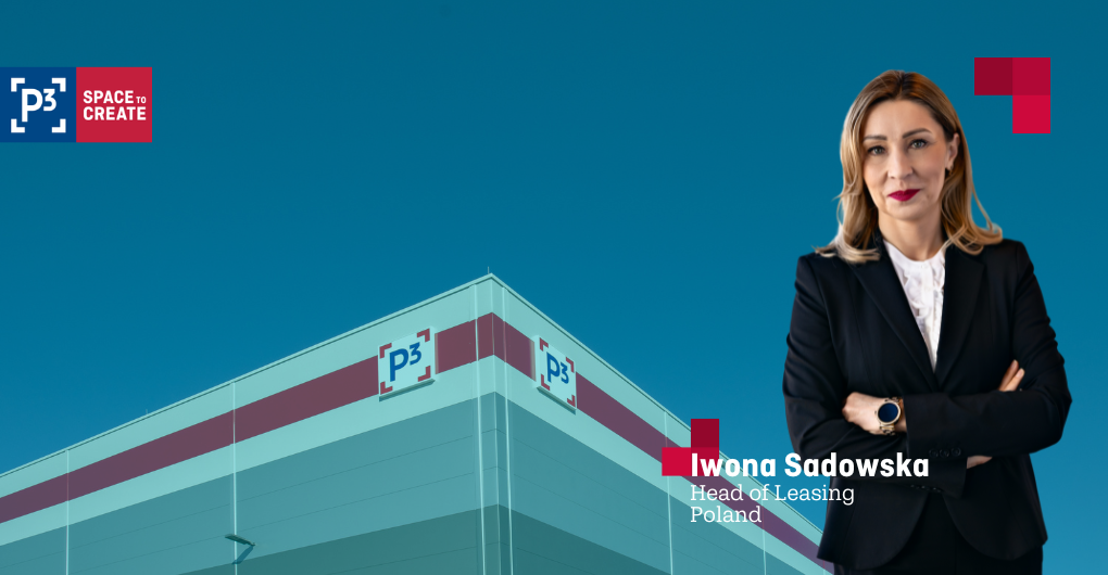 P3 Logistic Parks mianuje Iwonę Sadowską na stanowisko Head of Leasing w Polsce